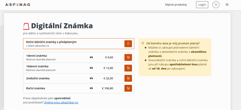 Rakouské dálniční známky, neboli Vignette, se dají zakoupit na 1 den, 10 dní, 2 měsíce nebo 1 rok.